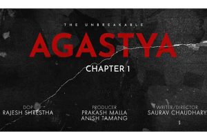 ‘अगस्त्य’ को छायांकन सुरु